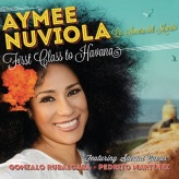 First Class To Havana - Aymee Nuviola
