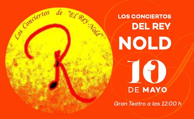 10 de mayo - Los conciertos del Rey Nold en el Gran teatro de Córdoba